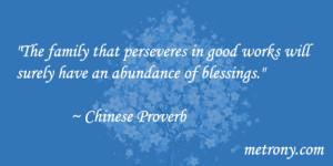 The family that perseveres in good works will surely have an ...