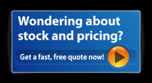 Wondering about stock and pricing? Get a fast, free quote now