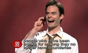 LOL funny saturday night live snl Bill Hader skit