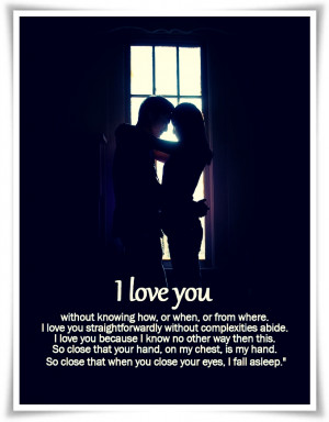 Love Saying and Quotes - I love you without knowing how