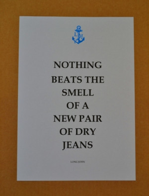 quote of the day long john blog jeans denim raw blue rigid usa japan