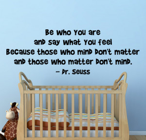 Dr. Seuss Be Who You Are.. Wall Vinyl Decal Quote - Children's Dr ...