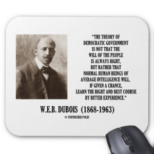 Dubois Theory Of Democratic Government Mouse Pad
