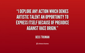 deplore any action which denies artistic talent an opportunity to ...