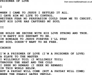 Country, Southern and Bluegrass Gospel Song Prisoner Of Love lyrics