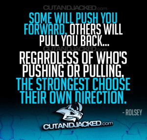 ... Quotes –Pushing Ahead -Keep on Pushing-Moving Forward-Push Yourself