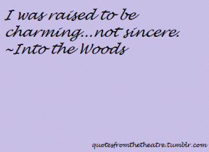 into the woods sondheim musical broadway theatre quote