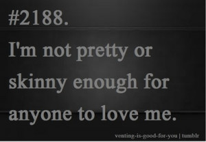 alone, depressed, fat, hate, love, myself, no one, not enough, sad ...