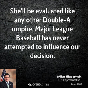 She'll be evaluated like any other Double-A umpire. Major League ...