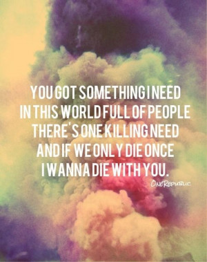 Something I Need - OneRepublic