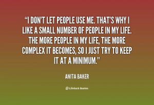 quote-Anita-Baker-i-dont-let-people-use-me-thats-94309.png
