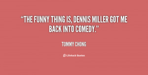 Dennis Miller Funny Quotes