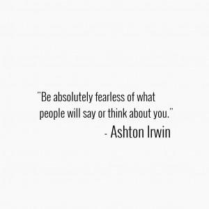 ashton irwin quotes