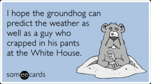 Groundhog Day Funny