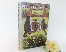Cats' X.Y.Z by Beverley Nichols / 1961 1st Edition Hardback With Dust ...