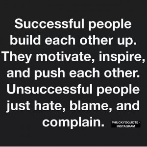 build each other up. They motivate, inspire, and push each other ...