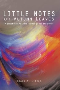on Autumn Leaves: A Collection of New and Selected Poems and Quotes ...