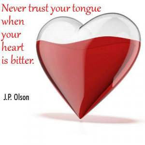 Never Trust Your Tongue.