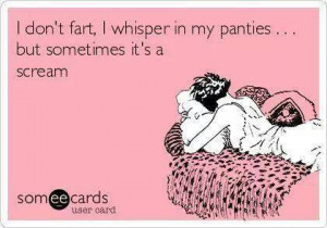 Funny ecard – I dont fart