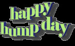 Searched for Happy Hump Day Graphics Graphics