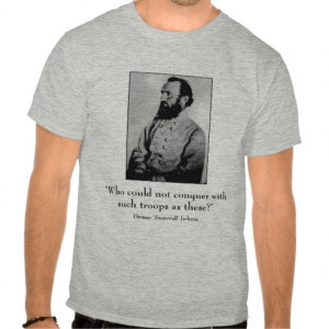 Stonewall Jackson and quote - grey Shirts