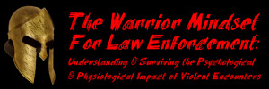 Law Enforcement Warrior Quotes The warrior mindset facebook
