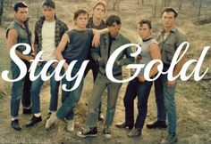 Stay gold, ponyboy - the outsiders, S.E. Hinton More