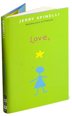 love stargirl by jerry spinelli is the much awaited sequel to the ...