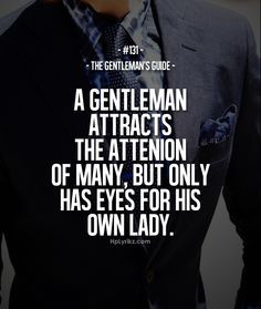 Gentlemen gentleman quote