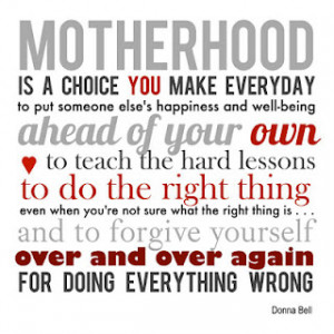 motherhood+quote+by+donna+bell