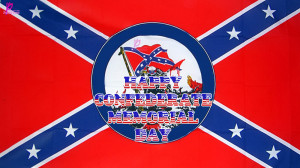 ... Confederate Flage Memorial Day Wishes 19 January 2014 Image Greetings