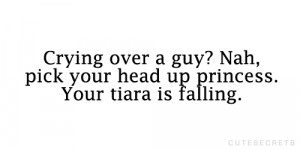 Quotes About Crying Over A Boy Crying over a guy?