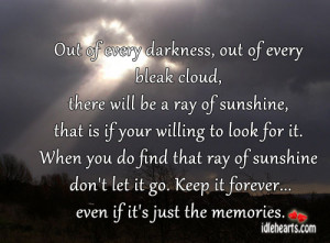 Out Of Every Darkness, Out Of Every Bleak Cloud…