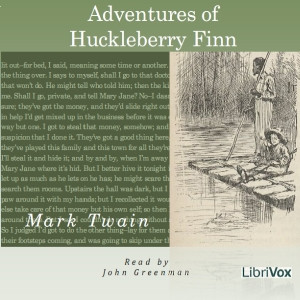 Adventures of Huckleberry Finn - Mark Twain [AUDIOBOOK] by Mark Twain