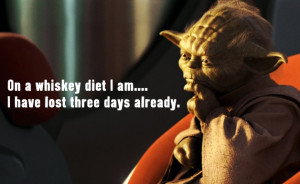 Actual Quote ~ Tommy Cooper “I’m on a whiskey diet…I’ve lost ...