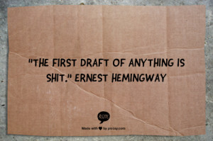 Friday Writing Inspiration: Ernest Hemingway on First Drafts
