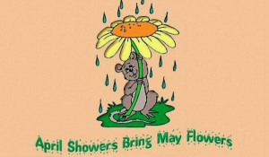 mouse enjoying rain with April Showers Bring May Flowers Poem