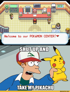 Welcome to our POKeMON CENTER!,funny pictures,auto,Pokemon,shut up and ...