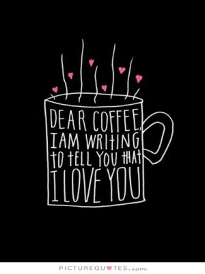quotes and sayings famous coffee quotes 29 20 famous coffee quotes amp ...