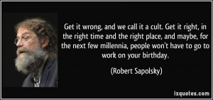 ... -in-the-right-time-and-the-right-place-and-robert-sapolsky-264396.jpg