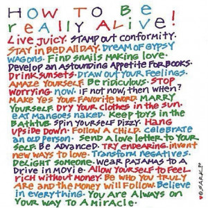 The secret to life...