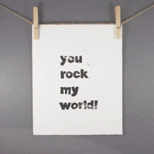You Rock My World Typography Block PRINT in by RetroModernArt, $20.00