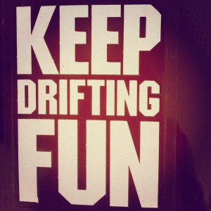 drifting #car #quote #label