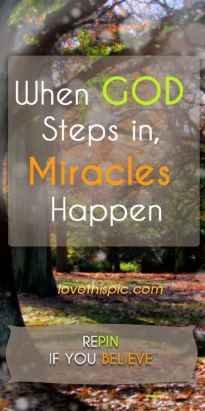Miracles quotes religious quote god faith believe lord miracles ...