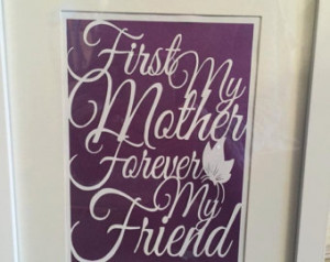 DIY First my mother forever my frie nd paper cutting template ...