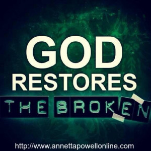 God Restores the Broken