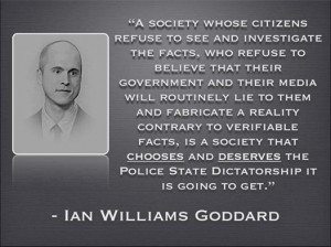 society whose citizens refuse to see and investigate the facts, who ...