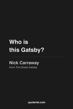 Who is this Gatsby?