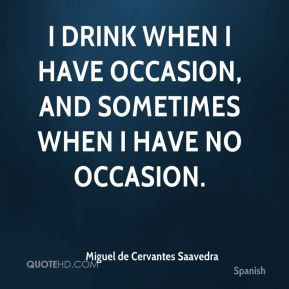 More Miguel de Cervantes Saavedra Quotes