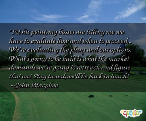 At his point, my bosses are telling